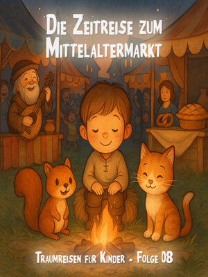 cover image of Traumreisen für Kinder, Folge 8